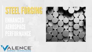 Steel Forging For Enhanced Aerospace Performance