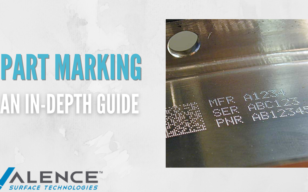 Part Marking: An In-Depth Guide