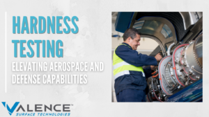 Hardness Testing: Elevating Aerospace And Defense Capabilities