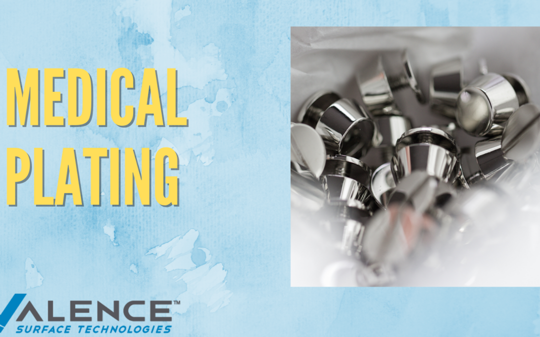 Medical Plating