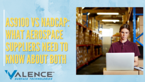 AS9100 Certification vs Nadcap: What to Know