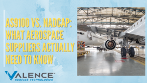 AS9100 Requirements vs. Nadcap_ What Suppliers Need